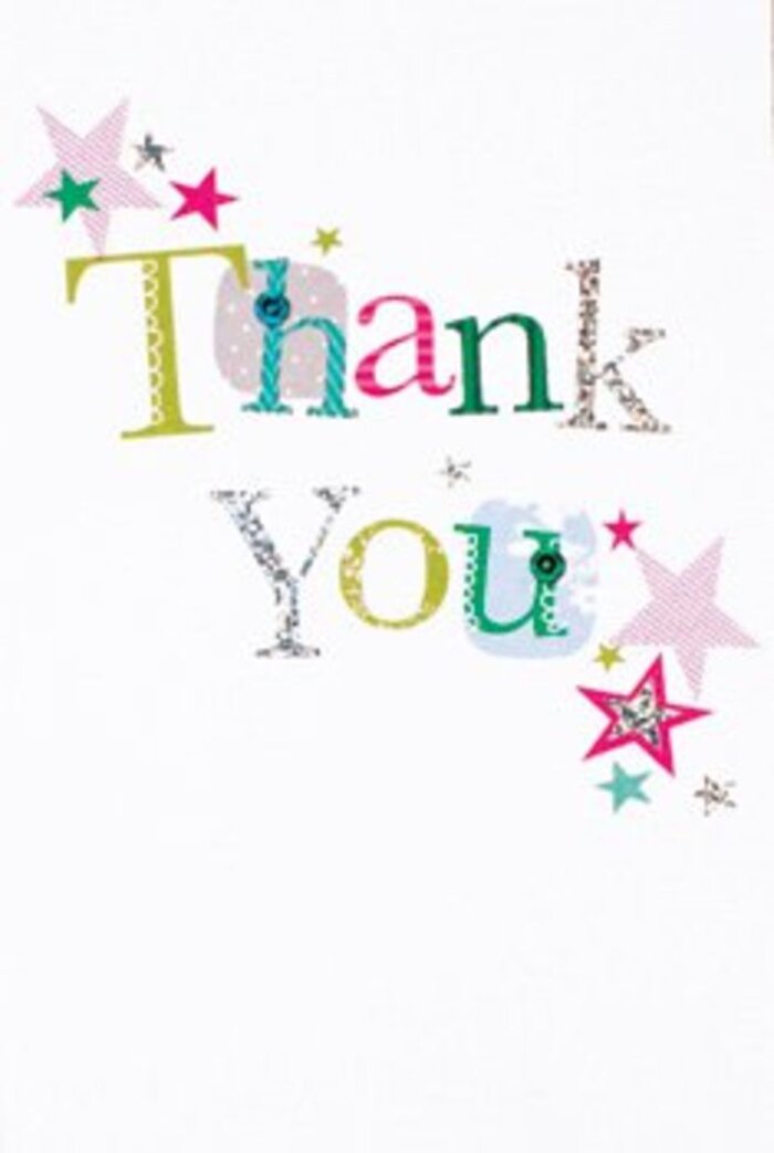 There's a quiet exuberance in the way the letters are arranged across this thank you card, each character springing with its own playful rhythm-some outlined in gentle spots and lively curves, others defined by elegant flourishes. The palette of lime greens, brilliant fuchsias, and serene blues is enriched by a tapestry of silvery shimmers and intricate stitching, recalling the handmade artistry often showcased at Borehamwood's local events. Clusters of brilliantly-hued stars-some striped pink, others deep turquoise or dusted with metallic shine-seem to sprinkle a blessing over the words, as if sharing an extra dose of cheer with every glance. The crisp white of the card's background feels airy and contemporary, allowing every element to breathe, much like a fresh bouquet carefully arranged in a High Street studio. With its balance of sophistication and warmth, this design is neither overly formal nor too casual; it's just right for expressing sincere gratitude after a community get-together or a thoughtful gesture from a neighbour. The card's presence beside a floral arrangement from Flower Delivery Borehamwood would make any thank you feel especially heartfelt and memorable.